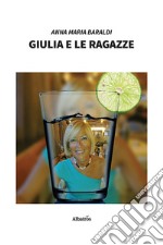 Giulia e le ragazze libro