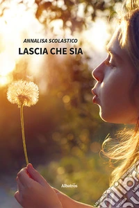 Lascia che sia libro