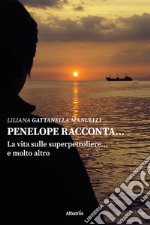 Penelope racconta... libro