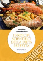 I principi scientifici della dieta perfetta libro