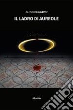 Il ladro di aureole