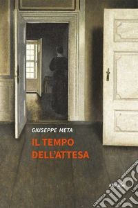 Il tempo dell'attesa libro