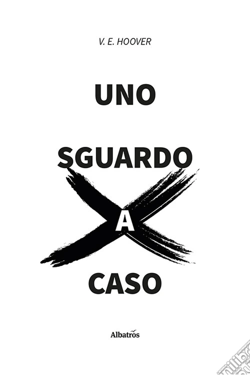 Uno sguardo (a) per caso