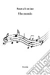 Harmonia libro di Santaluce Rosetta