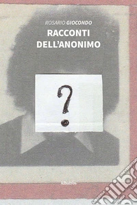Racconti dell'anonimo libro