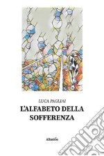 L'alfabeto della sofferenza