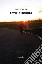 Petali d'infinito libro