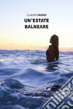 Un'estate balneare libro