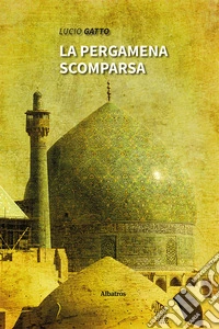 La pergamena scomparsa
