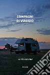 Compagni di viaggio libro