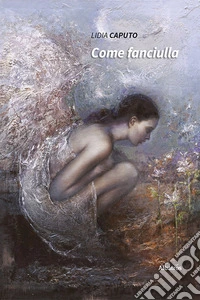 Come fanciulla