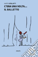 C'era una volta... il balletto libro