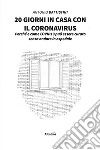 20 giorni in casa con il coronavirus libro