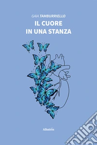 Il cuore in una stanza libro