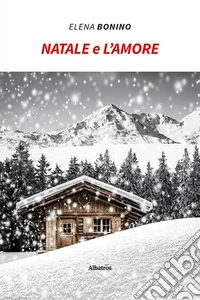 Natale e l'amore