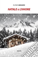 Natale e l'amore libro