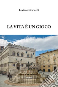 La vita è un gioco