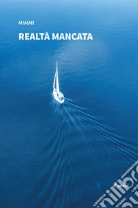 Realtà mancata