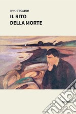 Il rito della morte libro