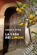 La casa dei limoni libro