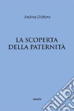 La scoperta della paternità