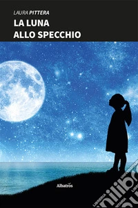 La luna allo specchio