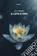 Il loto d'oro libro