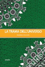 La trama dell'universo libro