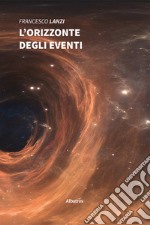 L'orizzonte degli eventi