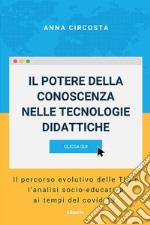 Il potere della conoscenza nelle tecnologie didattiche