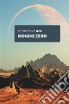 Mondo zero libro