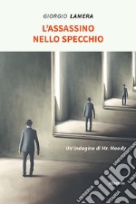 L'assassino nello specchio libro