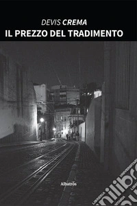 Il prezzo del tradimento