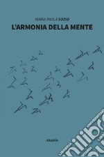 L'armonia della mente libro