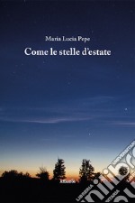 Come le stelle d'estate