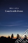 Come le stelle d'estate libro