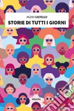 Storie di tutti i giorni