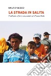 La strada in salita libro