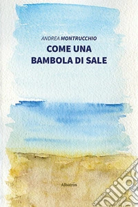 Come una bambola di sale libro