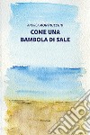 Come una bambola di sale libro