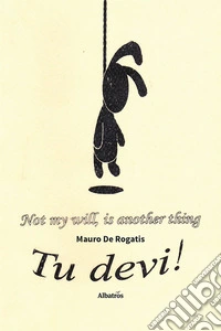 Tu devi!