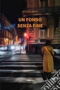 Un fondo senza fine libro