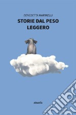 Storie dal peso leggero