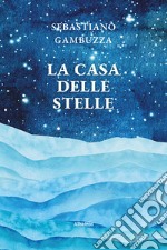 La casa delle stelle