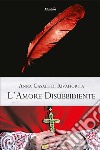 L'amore disubbidiente libro