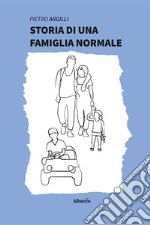 Storia di una famiglia normale libro