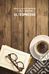 Gli espresso libro