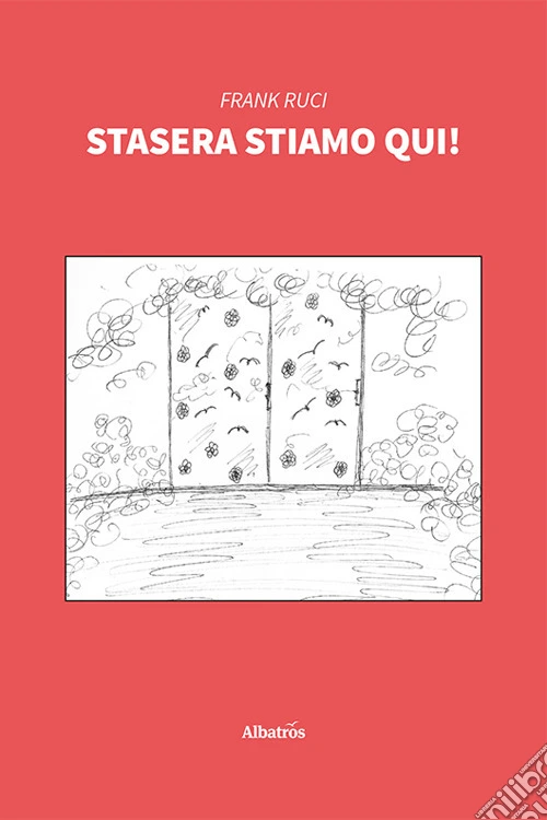 Stasera stiamo qui!
