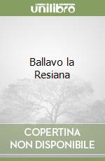 Ballavo la Resiana