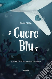 Cuore blu libro
